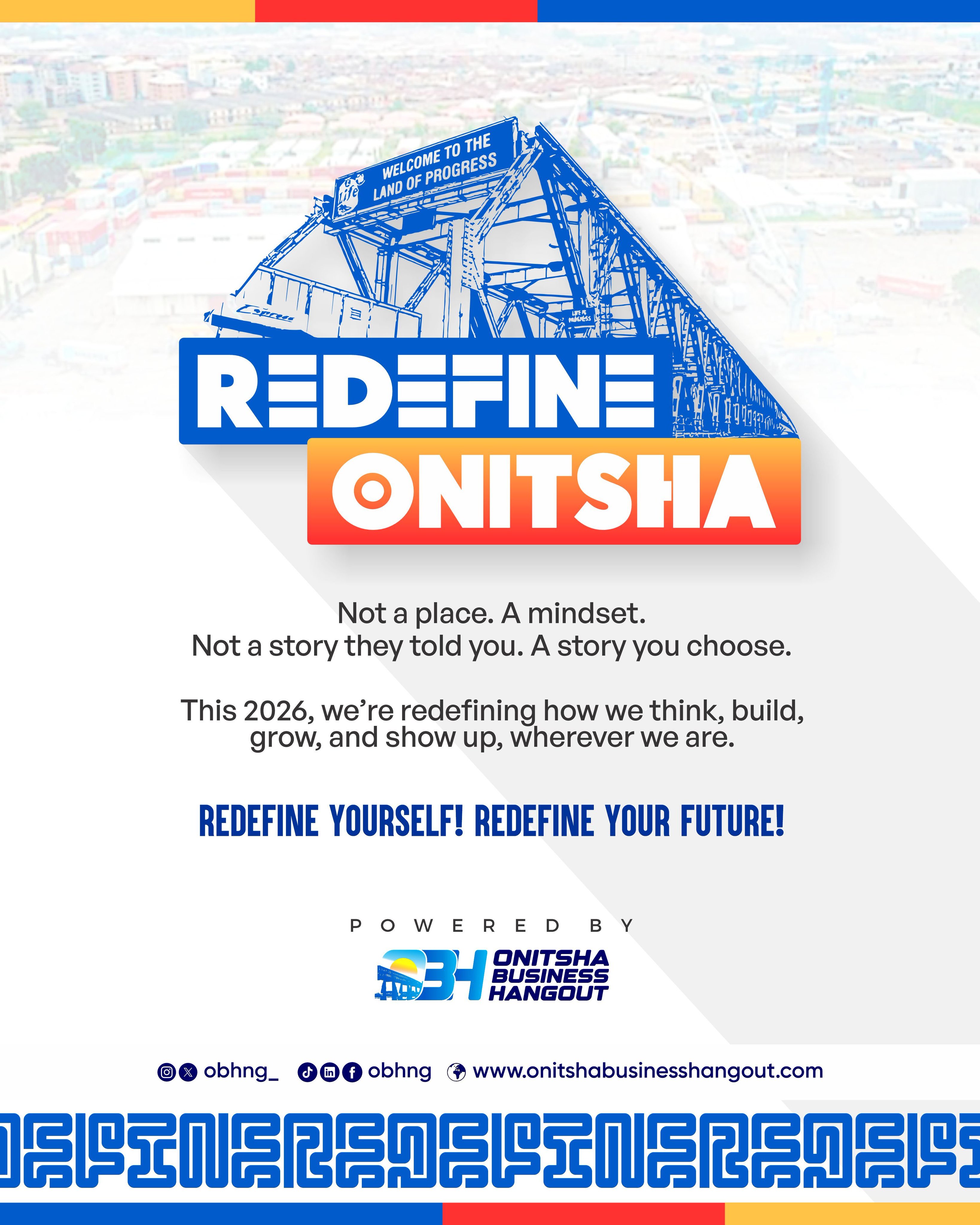 Onitsha Business Hangout 2026: THE REDEFINE EDITION.